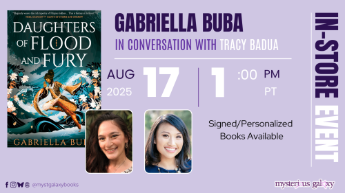 In-Store Event– Gabriella Buba discussing DAUGHTERS OF FLOOD AND FURY with Tracy Badua